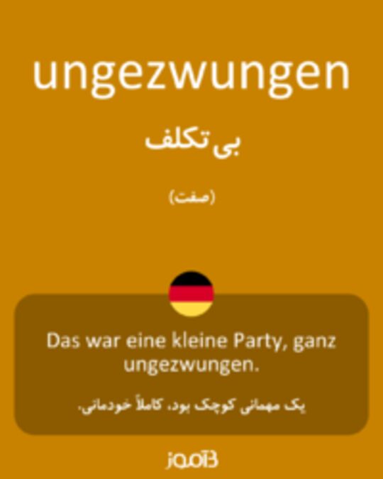  تصویر ungezwungen - دیکشنری انگلیسی بیاموز