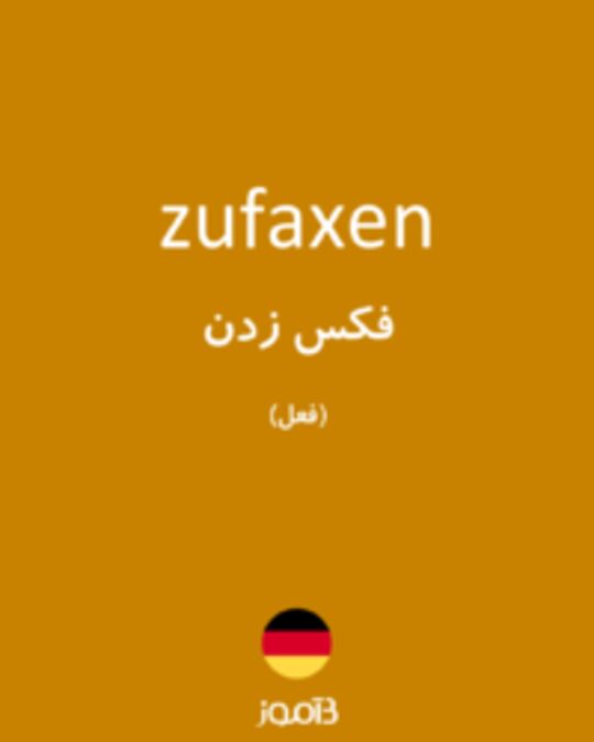  تصویر zufaxen - دیکشنری انگلیسی بیاموز