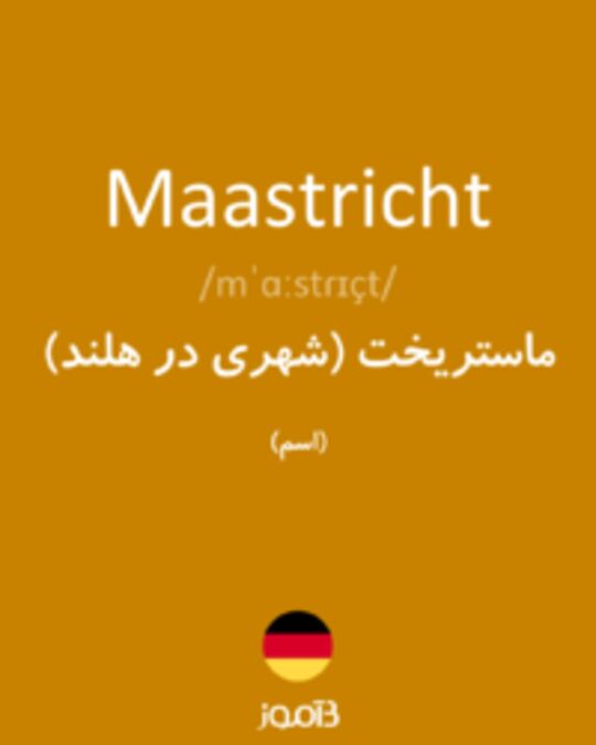  تصویر Maastricht - دیکشنری انگلیسی بیاموز
