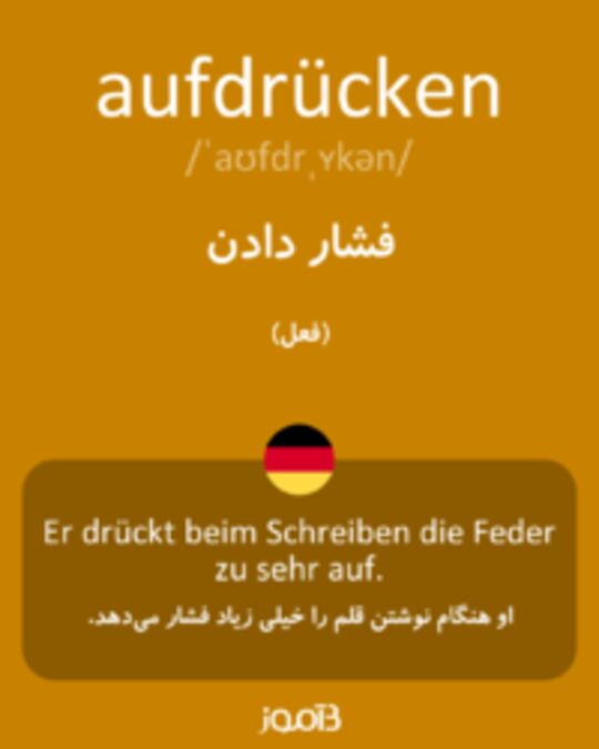  تصویر aufdrücken - دیکشنری انگلیسی بیاموز