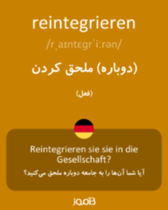  تصویر reintegrieren - دیکشنری انگلیسی بیاموز