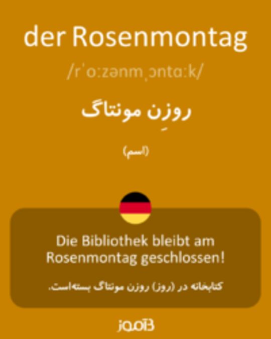  تصویر der Rosenmontag - دیکشنری انگلیسی بیاموز