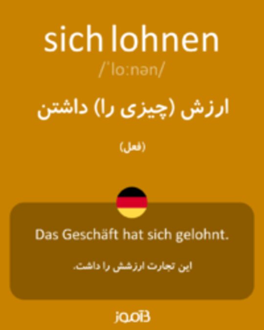  تصویر sich lohnen - دیکشنری انگلیسی بیاموز