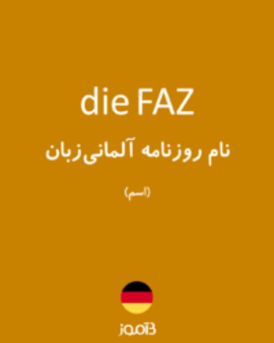  تصویر die FAZ - دیکشنری انگلیسی بیاموز