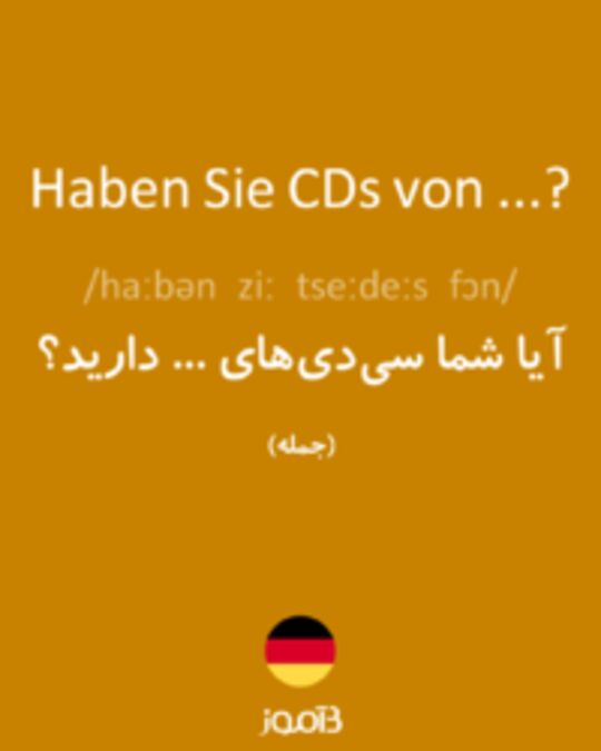  تصویر Haben Sie CDs von ...? - دیکشنری انگلیسی بیاموز