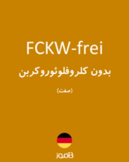  تصویر FCKW-frei - دیکشنری انگلیسی بیاموز