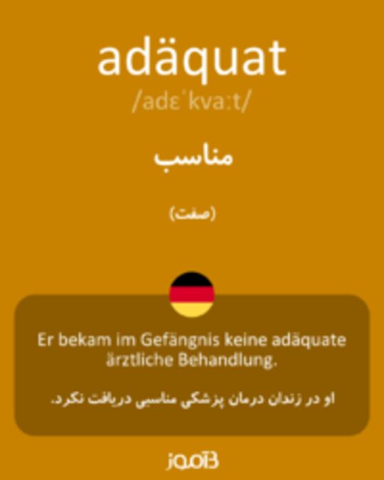  تصویر adäquat - دیکشنری انگلیسی بیاموز