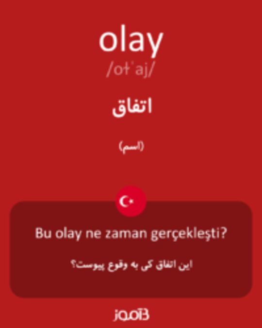  تصویر olay - دیکشنری انگلیسی بیاموز