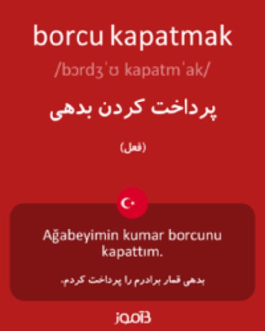  تصویر borcu kapatmak - دیکشنری انگلیسی بیاموز