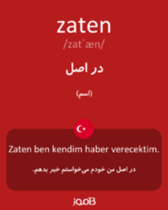  تصویر zaten - دیکشنری انگلیسی بیاموز