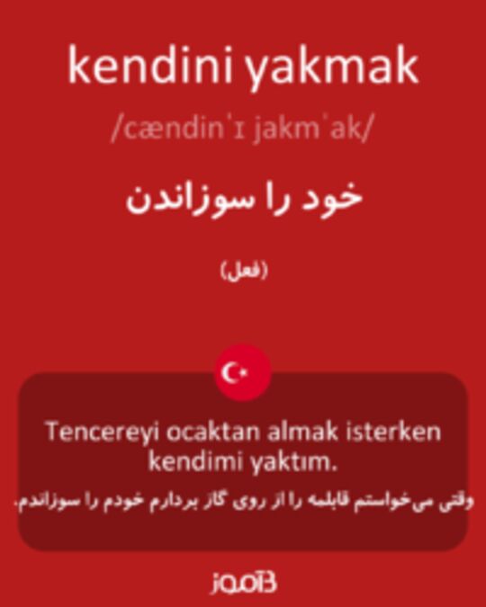  تصویر kendini yakmak - دیکشنری انگلیسی بیاموز