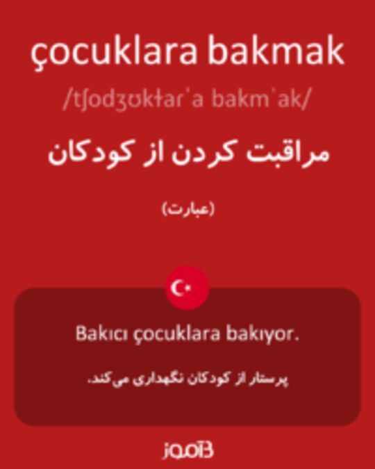  تصویر çocuklara bakmak - دیکشنری انگلیسی بیاموز