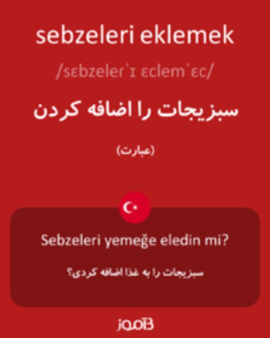  تصویر sebzeleri eklemek - دیکشنری انگلیسی بیاموز