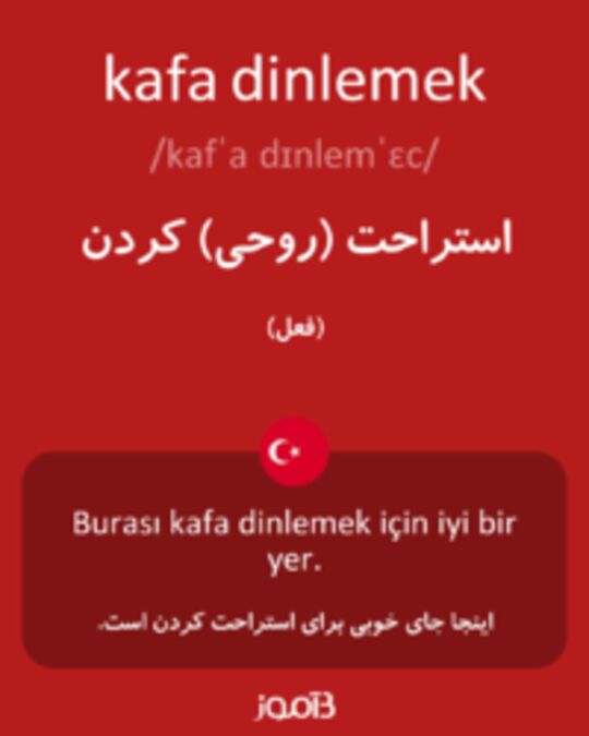  تصویر kafa dinlemek - دیکشنری انگلیسی بیاموز