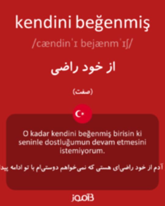  تصویر kendini beğenmiş - دیکشنری انگلیسی بیاموز