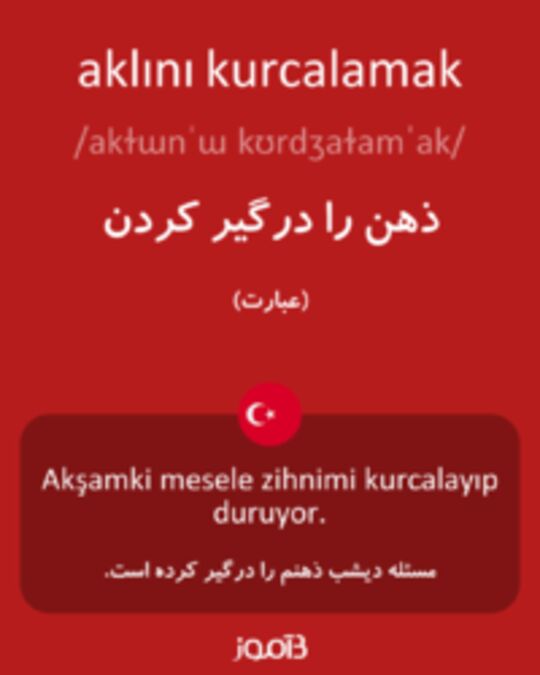  تصویر aklını kurcalamak - دیکشنری انگلیسی بیاموز