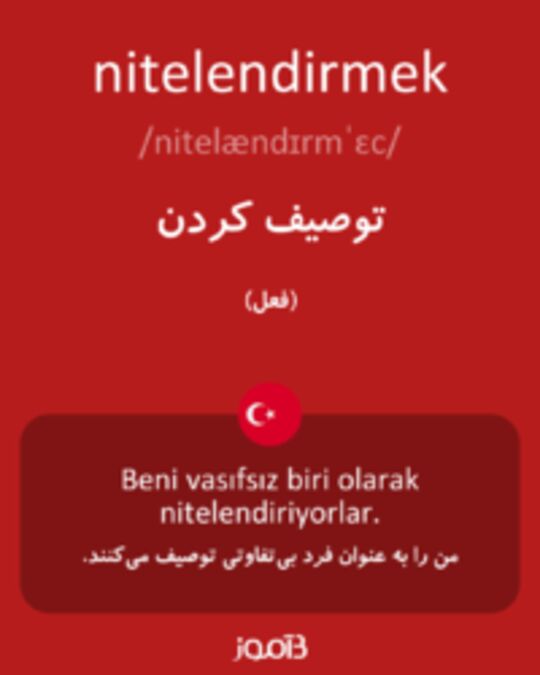  تصویر nitelendirmek - دیکشنری انگلیسی بیاموز