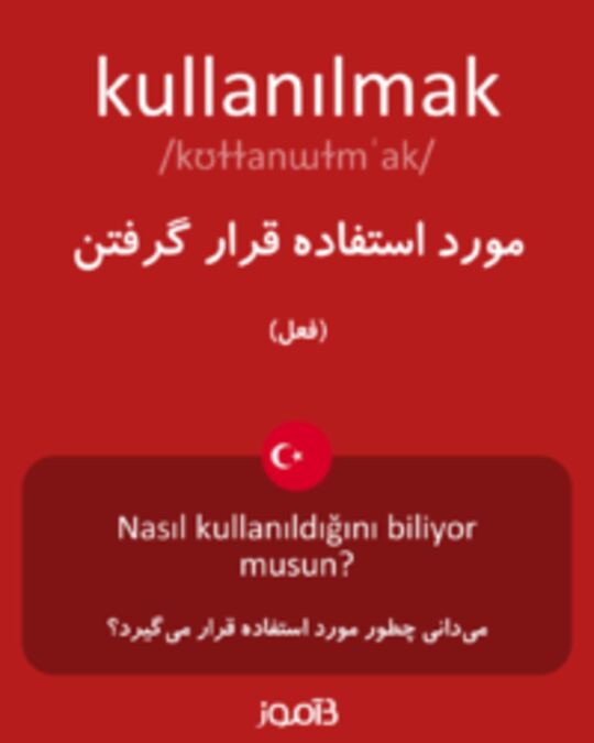  تصویر kullanılmak - دیکشنری انگلیسی بیاموز