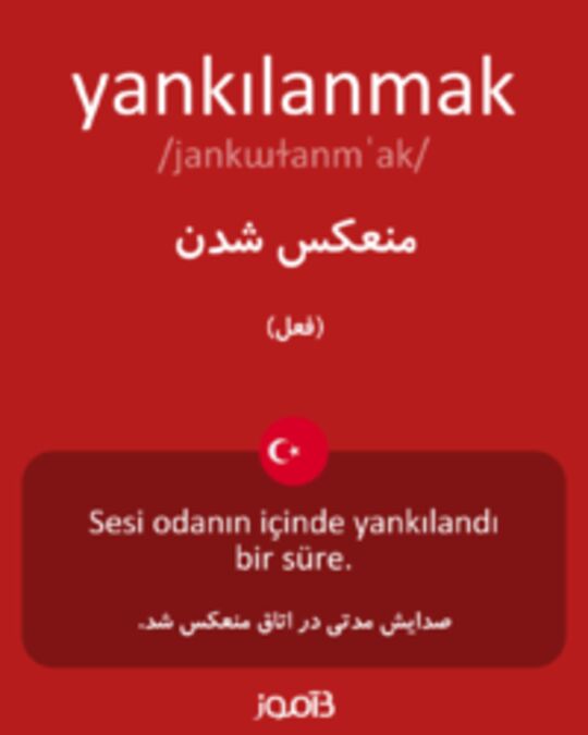  تصویر yankılanmak - دیکشنری انگلیسی بیاموز