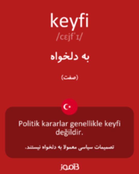  تصویر keyfi - دیکشنری انگلیسی بیاموز