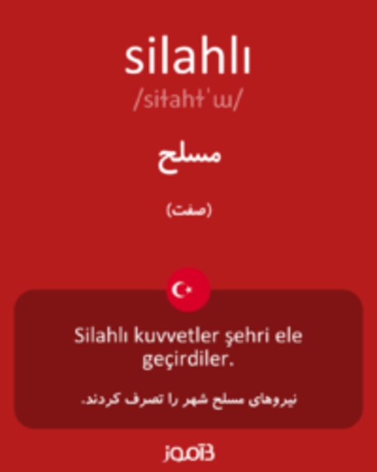  تصویر silahlı - دیکشنری انگلیسی بیاموز