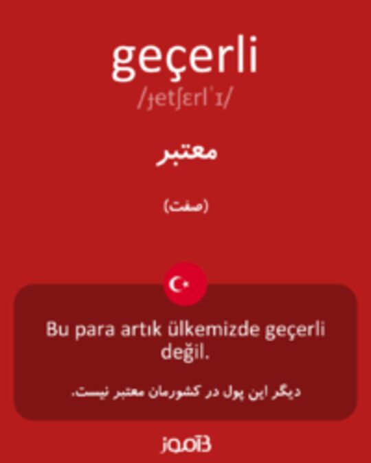  تصویر geçerli - دیکشنری انگلیسی بیاموز