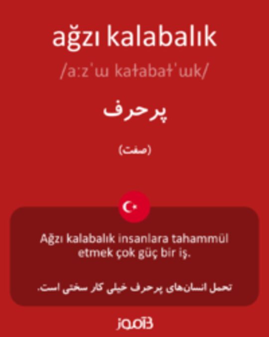  تصویر ağzı kalabalık - دیکشنری انگلیسی بیاموز