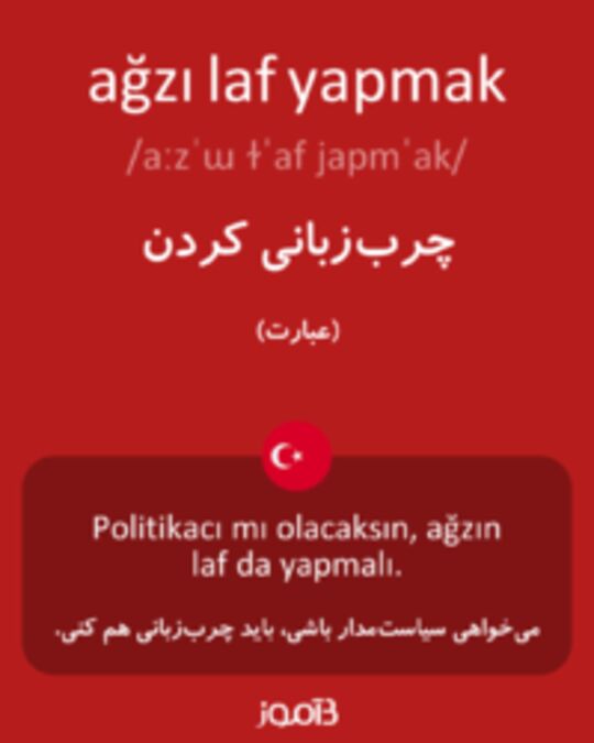  تصویر ağzı laf yapmak - دیکشنری انگلیسی بیاموز