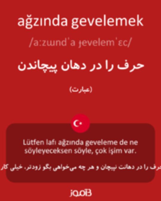  تصویر ağzında gevelemek - دیکشنری انگلیسی بیاموز