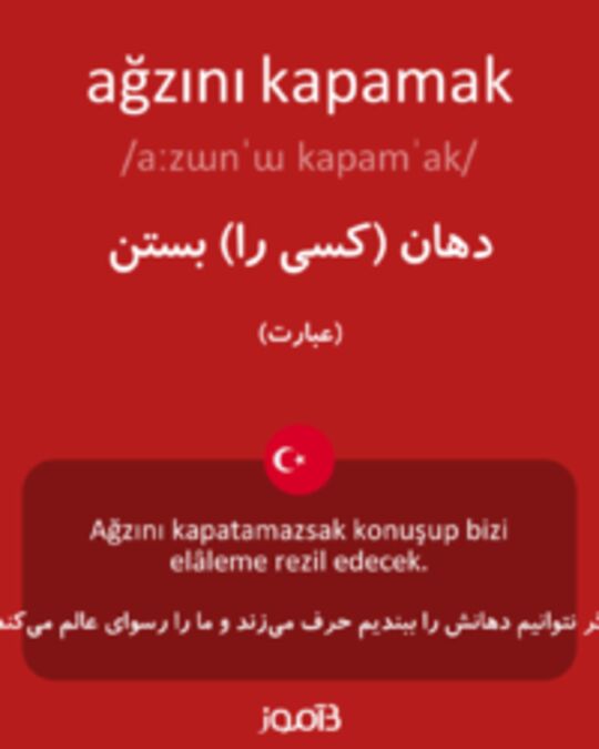  تصویر ağzını kapamak - دیکشنری انگلیسی بیاموز