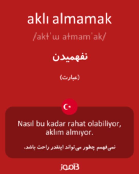  تصویر aklı almamak - دیکشنری انگلیسی بیاموز