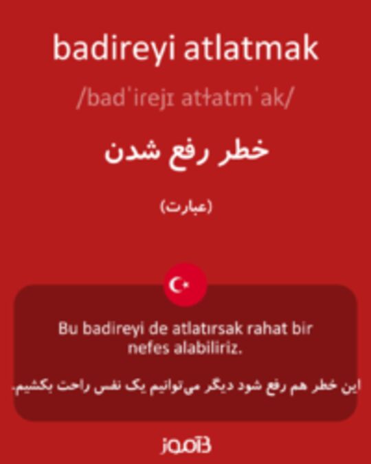  تصویر badireyi atlatmak - دیکشنری انگلیسی بیاموز