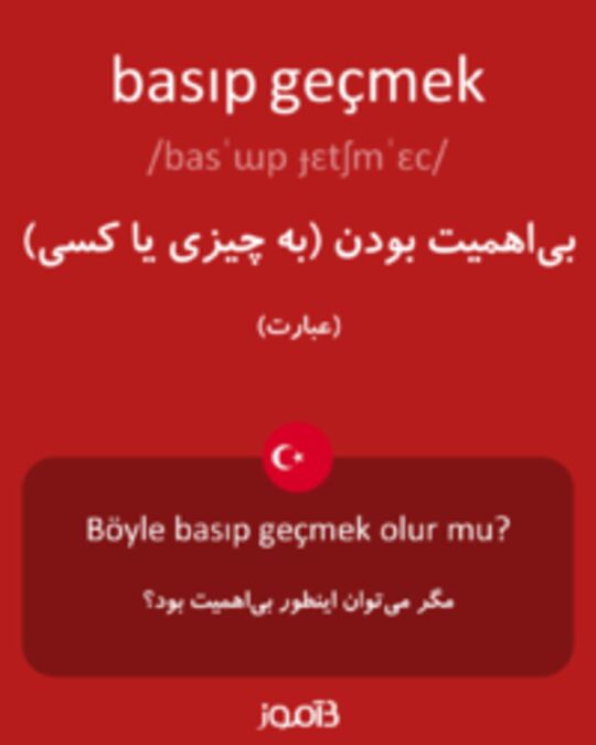  تصویر basıp geçmek - دیکشنری انگلیسی بیاموز