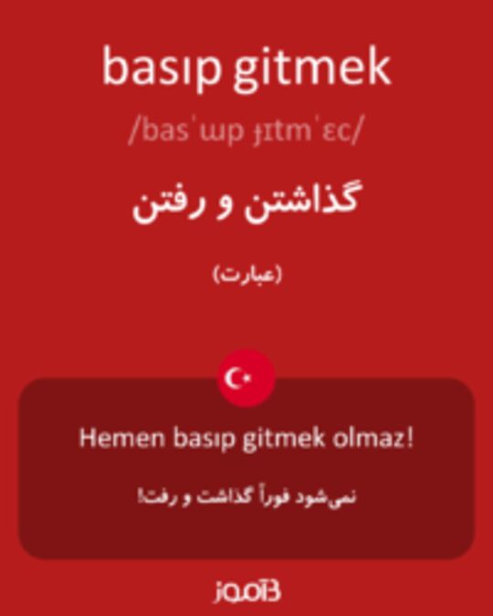  تصویر basıp gitmek - دیکشنری انگلیسی بیاموز