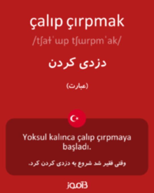  تصویر çalıp çırpmak - دیکشنری انگلیسی بیاموز