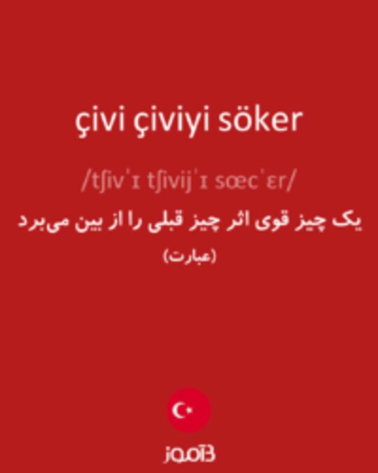  تصویر çivi çiviyi söker - دیکشنری انگلیسی بیاموز