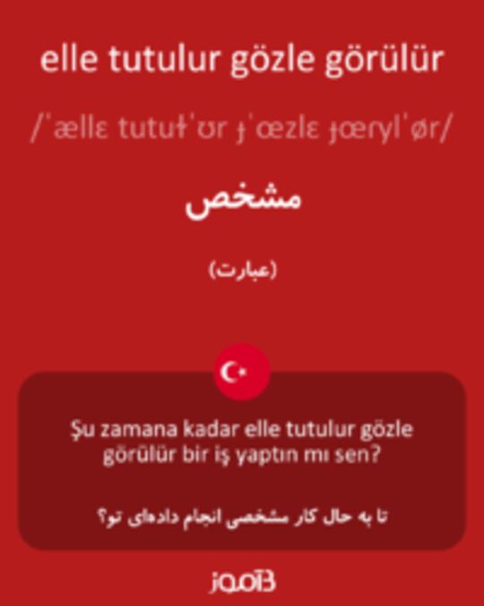  تصویر elle tutulur gözle görülür - دیکشنری انگلیسی بیاموز