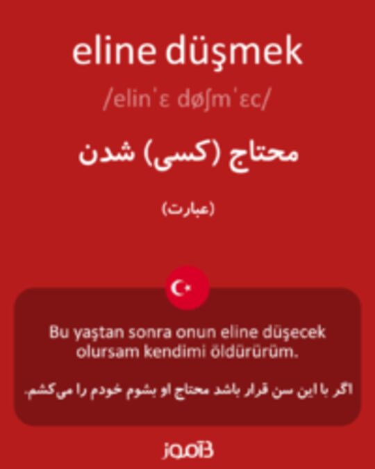  تصویر eline düşmek - دیکشنری انگلیسی بیاموز