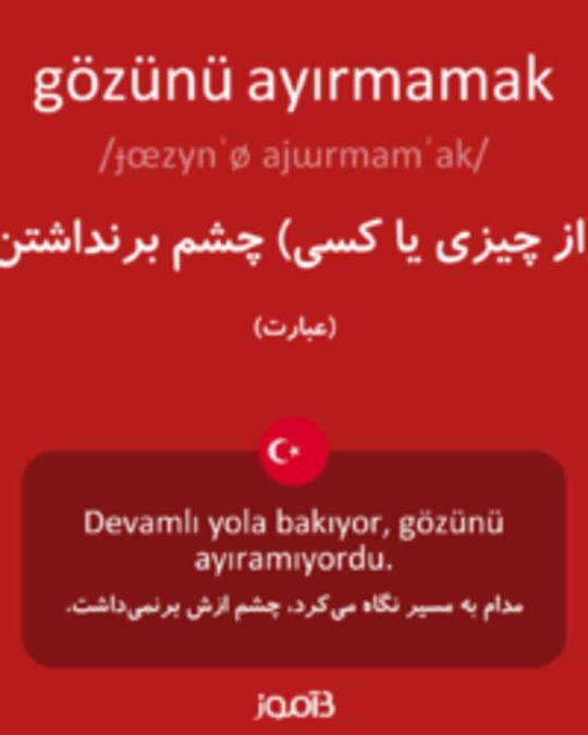  تصویر gözünü ayırmamak - دیکشنری انگلیسی بیاموز