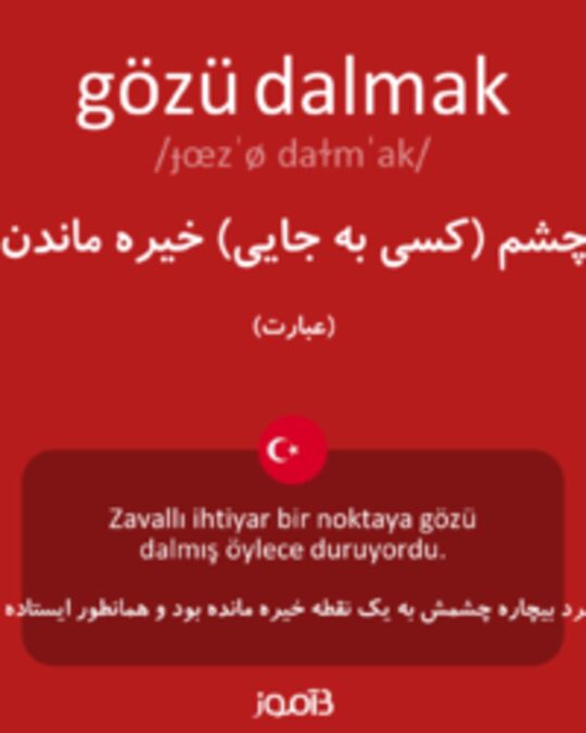  تصویر gözü dalmak - دیکشنری انگلیسی بیاموز