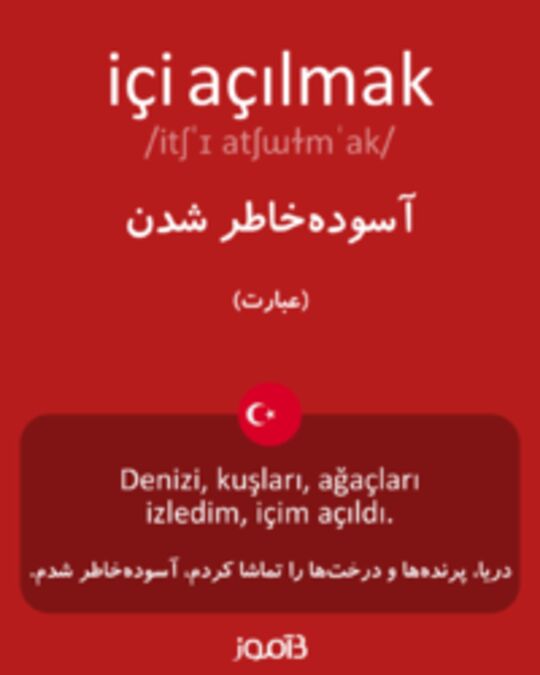  تصویر içi açılmak - دیکشنری انگلیسی بیاموز