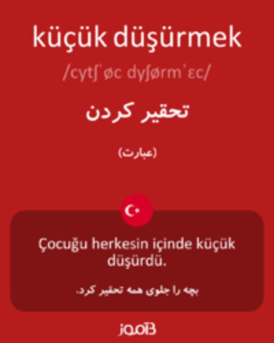  تصویر küçük düşürmek - دیکشنری انگلیسی بیاموز