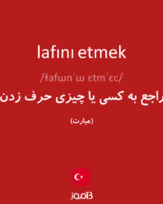  تصویر lafını etmek - دیکشنری انگلیسی بیاموز