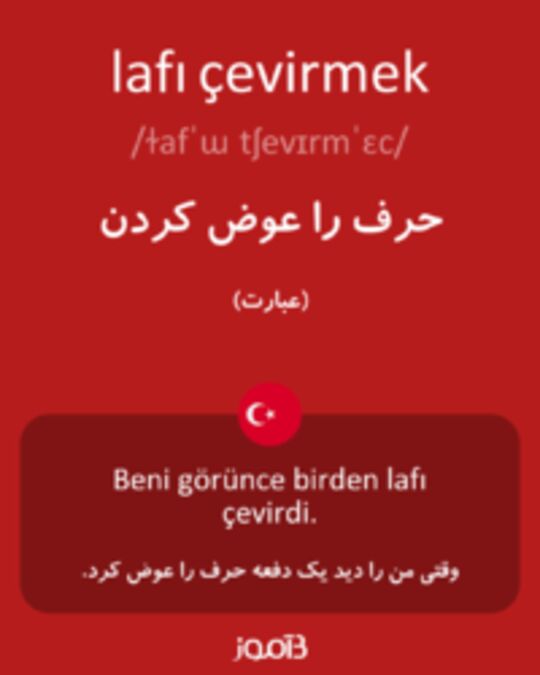  تصویر lafı çevirmek - دیکشنری انگلیسی بیاموز