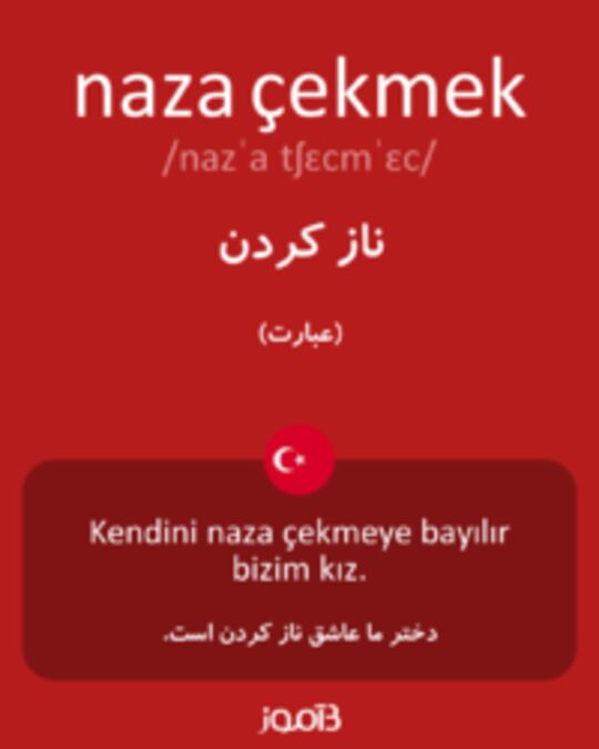  تصویر naza çekmek - دیکشنری انگلیسی بیاموز