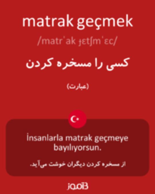  تصویر matrak geçmek - دیکشنری انگلیسی بیاموز