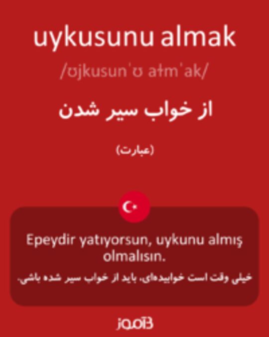  تصویر uykusunu almak - دیکشنری انگلیسی بیاموز