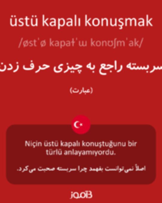  تصویر üstü kapalı konuşmak - دیکشنری انگلیسی بیاموز