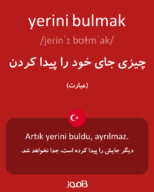  تصویر yerini bulmak - دیکشنری انگلیسی بیاموز