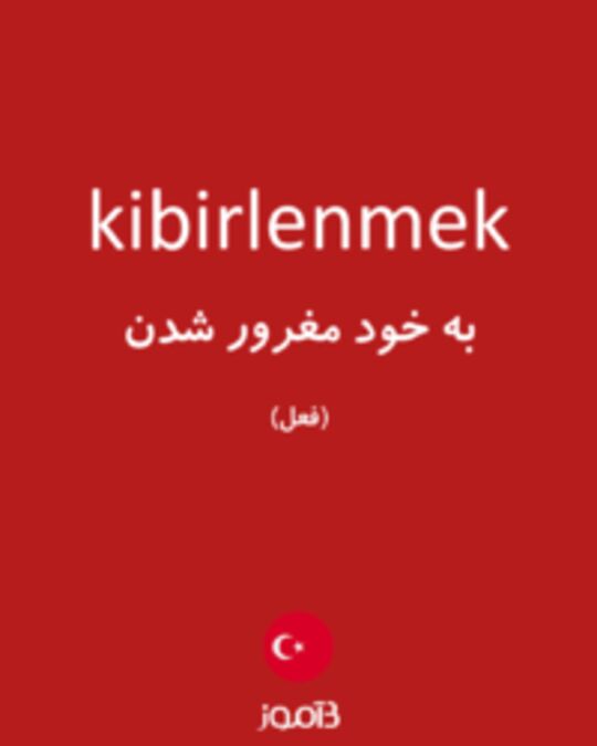  تصویر kibirlenmek - دیکشنری انگلیسی بیاموز